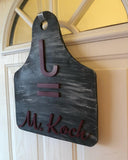 Personalized ear tag door or wall sign